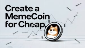 create memecoins cheaply